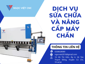Dịch Vụ Sửa Chữa và Nâng Cấp Máy Chấn