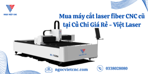 mua máy cắt laser fiber cũ tại củ chi
