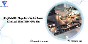 dịch vụ cắt kim loại tấm uy tín tại tphcm