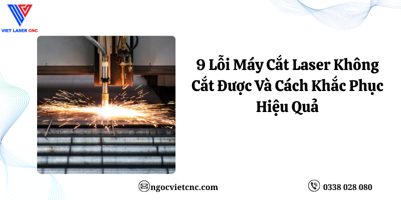 Khắc phục lỗi máy cắt laser 